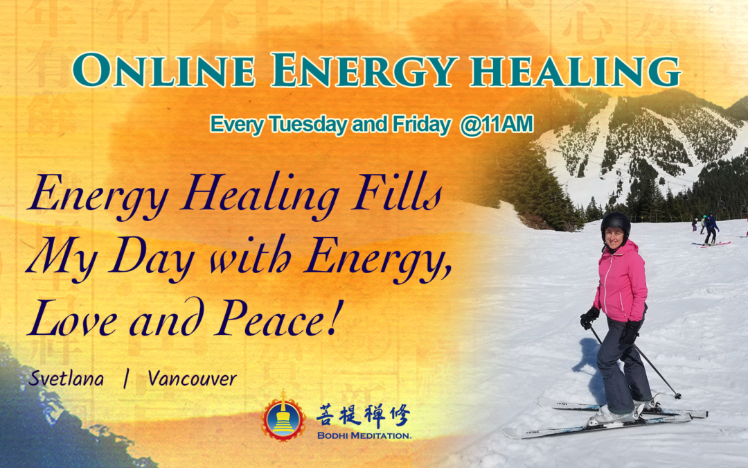 Energy Healing fills my day with energy, love and Peace!