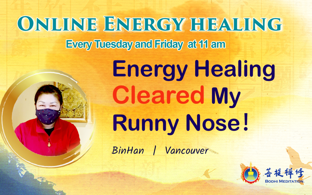 Energy Healing Cleared My Runny Nose!