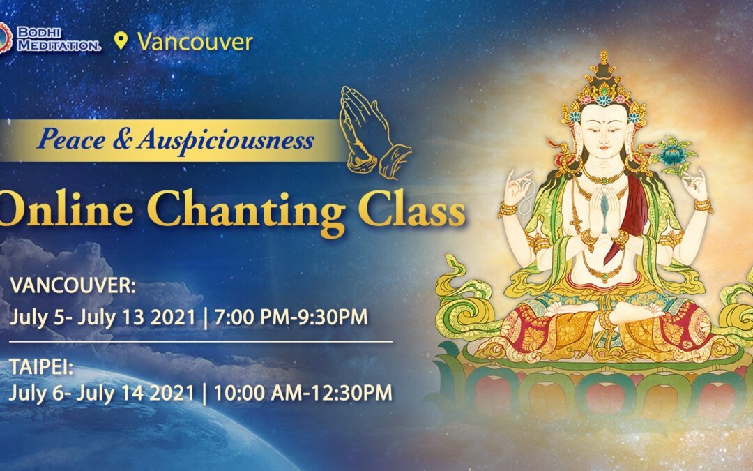 Peace and Auspiciousness Online Chanting Class