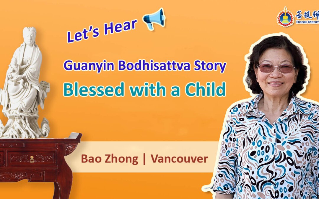 Guanyin Bodhisattva Story: Blessed with a Child